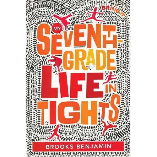 My Seventh-Grade Life in Tights