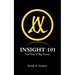Insight 101: The Way of Big Power