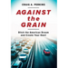 Against the Grain: Ditch the American Dream and Create Your Own!