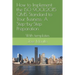 How to Implement the ISO QMS Standard to Your Business: A Step-By-Step Process With Module Template