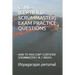 Csm(r) (Certified Scrummaster) Exam Practice Questions: How to Pass Csm(r) (Certified Scrummaster) in 2 Weeks