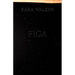 Kara Walker: Figa