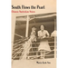 South Flows the Pearl: Chinese Australian Voices