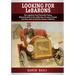 Looking For LeBarons: The Migration from Plymouth Colony Massachusetts to the wilderness of Lower Canada and then west to Sonoma County, California