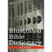 Illustrated Bible Dictionary