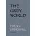 The Grey World