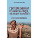 L'entrepreneuriat féminin en Afrique, "une mine d'or inexploitée" !