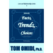 Relationship Facts, Trends, and Choices (Enhanced Edition): The Bottom Line