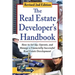 The Real Estate Developer's Handbook: How to Set Up, Operate, and Manage a Financially Successful Real Estate Development with Companion CD-ROM Revise