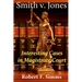 Smith v. Jones: Interesting Cases in Magistrate Court