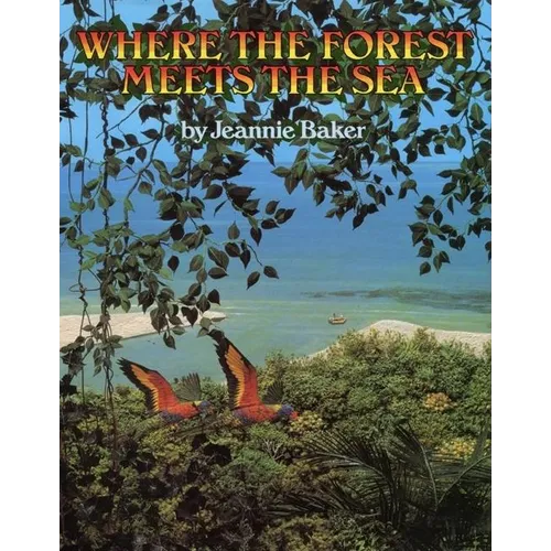 Where the Forest Meets the Sea - Hardcover