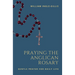 Praying the Anglican Rosary: Gentle Prayer for Daily Life