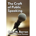 The Craft of Public Speaking