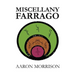 Miscellany Farrago