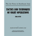 The Air Force in Southeast Asia: Tactics and Techniques of Night Operations 1961-1970