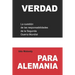 Verdad para Alemania: La cuestión de las responsabilidades de la Segunda Guerra Mundial