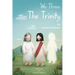 We Three The Trinity
