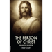 The Person of Christ: The Miracle of History