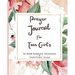 Prayer Journal For Teen Girls: 52 week scripture, devotional, and guided prayer journal