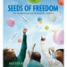 Seeds of Freedom: The Peaceful Integration of Huntsville, Alabama