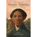 The Story of Harriet Tubman: The Trailblazer Who Led Many to Freedom