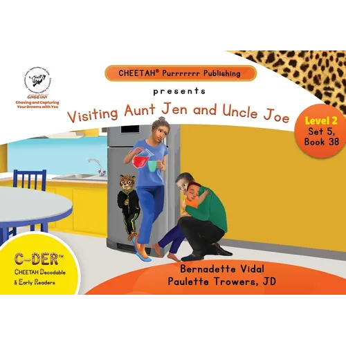 C-DER (Cheetah Decodable & Early Readers) Set 5, Book 38, Visiting Aunt Jen and Uncle Joe