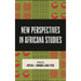 New Perspectives in Africana Studies: Innovations in Africana Studies in the Era of Black Lives Matter