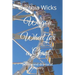 Wagon Wheel for a Giant: poetry and drama of recovery