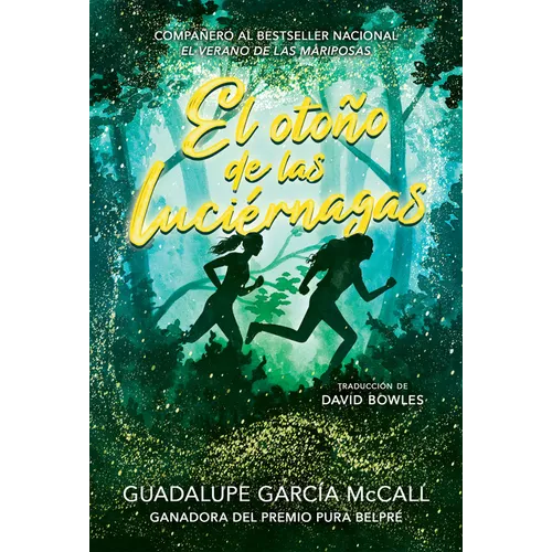 El Otoño de Las Luciérnagas (Las Estaciones de la Sororidad #1): (Fall of the Fireflies, Seasons of Sisterhood #1)