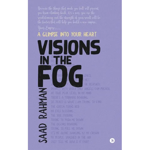Visions in the Fog: A Glimpse into Your Heart
