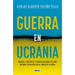 Guerra En Ucrania / War in Ukraine
