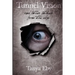 Tunnel Vision: And Other Stories From The Edge