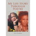 My Life Story Through Poetry
