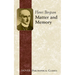Matter and Memory
