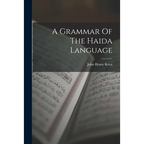 A Grammar Of The Haida Language