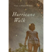 Hurricane Walk: Poems