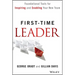First-Time Leader: Foundational Tools for Inspiring and Enabling Your New Team