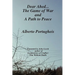 Dear Ahed... The Game of War and A Path to Peace
