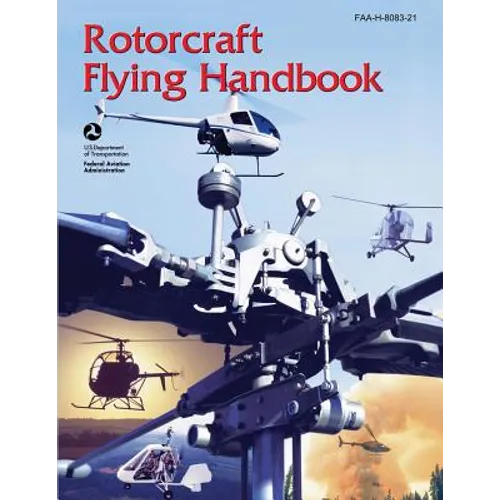 Rotorcraft Flying Handbook (FAA-H-8083-21)