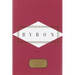 Byron: Poems: Edited by Peter Washington