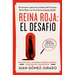 Reina Roja: El Desafío / Red Queen: The Challenge