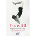 This Is It: Enlightenment with Cyoga