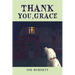Thank You, Grace