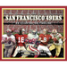 San Francisco 49ers: An Illustrated Timeline