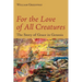 For the Love of All Creatures: The Story of Grace in Genesis