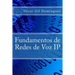 Fundamentos de Redes de Voz IP