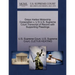Grays Harbor Motorship Corporation V. U S U.S. Supreme Court Transcript of Record with Supporting Pleadings