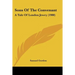 Sons Of The Convenant: A Tale Of London Jewry (1900)