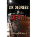 Six Degrees of Death