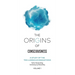 The Origins of Consciousness Volume 1: A Study of the Ten Luminous Emanations